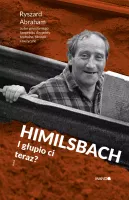 Himilsbach. I Głupio Ci Teraz?