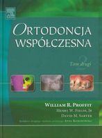 Ortodoncja współczesna Tom drugi Praca zbiorowa