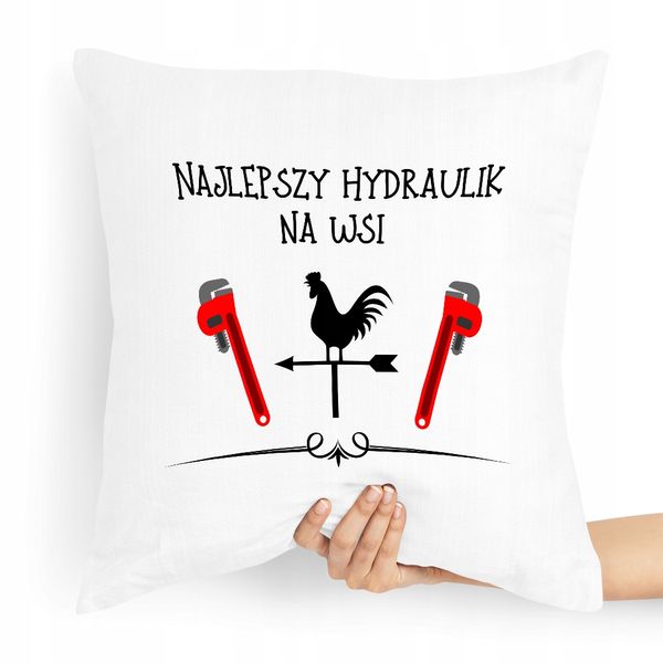 Poduszka Prezent Dla Hydraulika Najlepszy Na Wsi Z Nadrukiem Ze Zdjęciem zdjęcie 1