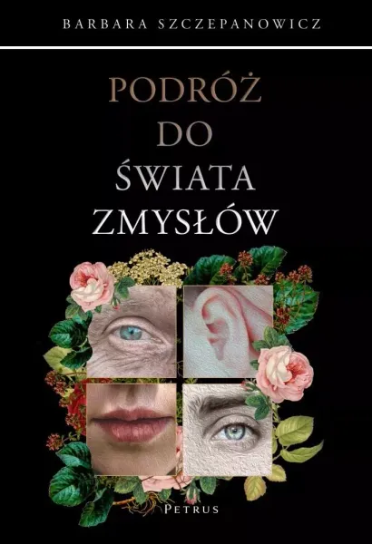 Podróż do świata zmysłów zdjęcie 1