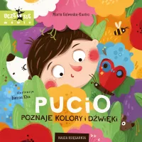 Pucio Poznaje Kolory I Dźwięki