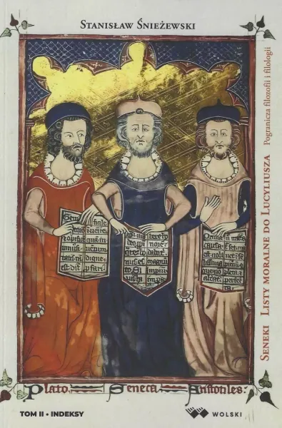 Seneki Listy Moralne do Lucyliusza... T.2 zdjęcie 1