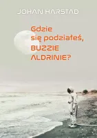 Gdzie się podziałeś, Buzzie Adlrinie?