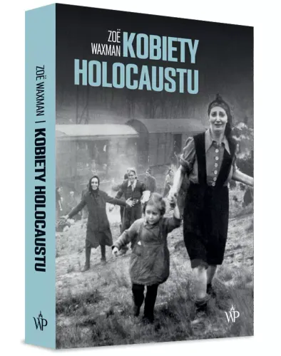 Kobiety Holocaustu na Arena.pl