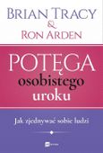 Potęga osobistego uroku Tracy Brian,Arden Ron