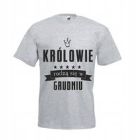Koszulka MĘSKA KRÓLOWIE RODZĄ SIĘ W GRUDNIU