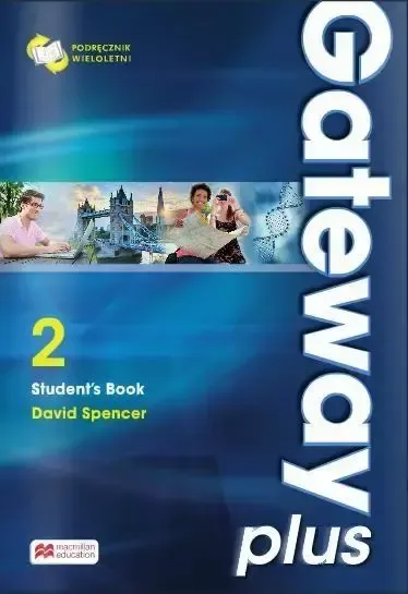 Gateway Plus 2 SB MACMILLAN wieloletnie - David Spencer - Arena.pl