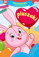 Maluszkowe Malowanie. Pluszaki
