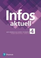 Infos aktuell 4. Książka nauczyciela j. niemiecki