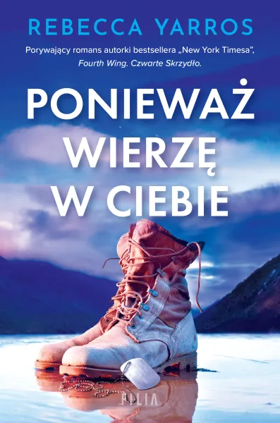 Ponieważ wierzę w ciebie zdjęcie 1