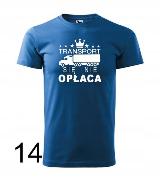 Koszulka męska TRANSPORT SIĘ NIE OPŁACA kolory zdjęcie 2