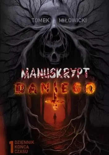 Manuskrypt Dantego T.1 Dziennik końca czasu zdjęcie 1
