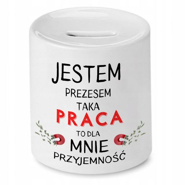 Dla Prezesa Viceprezesa Skarbonka Jestem Prezesem Z Nadrukiem Ze Zdjęciem zdjęcie 1