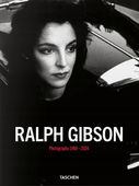 Ralph Gibson Photographs 1960-2024 Gibson Ralph