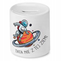 Skarbonka Dla Taty Tata Nie Z Tej Ziemi Prezent Z Nadrukiem Ze Zdjęciem