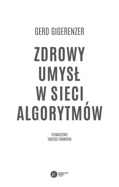 Zdrowy umysł w sieci algorytmów zdjęcie 2