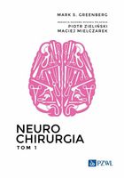 NEUROCHIRURGIA T. 1 MARK S. GREENBERG