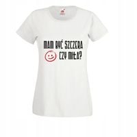 Koszulka T-SHIRT tekst MAM BYĆ SZCZERA CZY MIŁA?