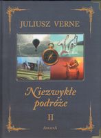 Niezwykłe podróże Tom 2 Juliusz Verne