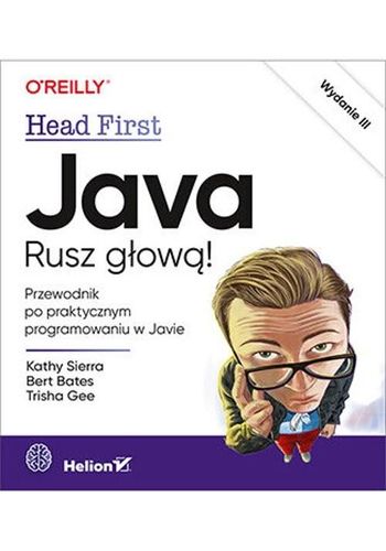 Java Rusz głową! Kathy Sierra na Arena.pl