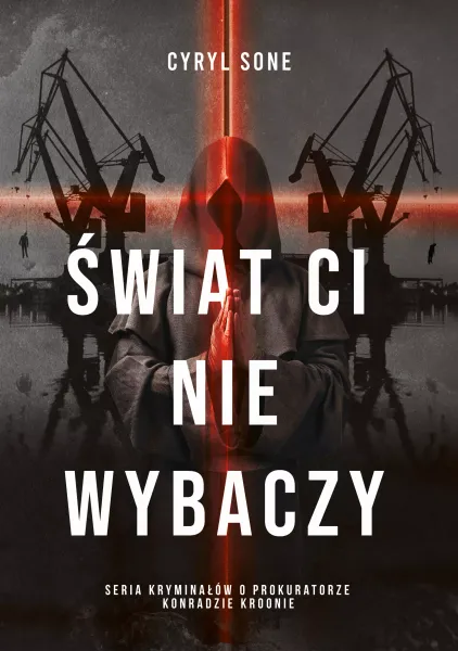 Świat ci nie wybaczy zdjęcie 1