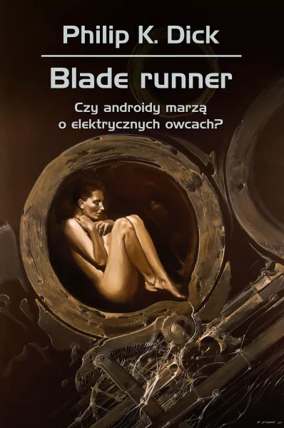 Blade runner. Czy androidy marzą o elektrycznych owcach? zdjęcie 1