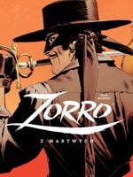 Zorro. Z martwych Sean Murphy