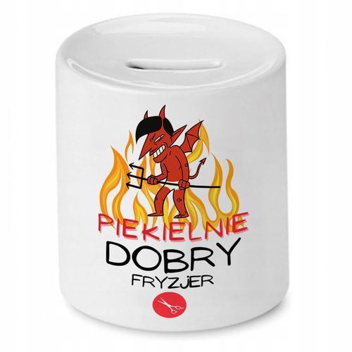 Skarbonka Fryzjerki Fryzjera Piekielnie Dobry Z Nadrukiem Ze Zdjęciem na Arena.pl