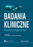 BADANIA KLINICZNE - PRAKTYKA, PRAWO, ETYKA PRACA ZBIOROWA