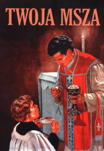 Twoja Msza zdjęcie 1