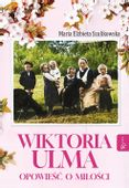 WIKTORIA ULMA OPOWIEŚĆ O MIŁOŚCI KSIĄŻKA RAFAEL