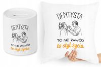 Dla Dentysty Zestaw Poduszka + Skarbonka Prezent Z Nadrukiem Ze Zdjęciem