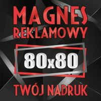 Magnesy reklamowe na samochód auto reklama magnetyczna 80x80cm
