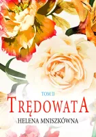 Trędowata. Tom 2