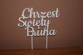 Topper  na tort Chrzest Święty imię