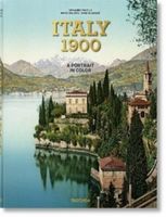 Italy 1900. A Portrait in Color Giovanni Fanelli