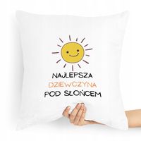 Poduszka Dla Dziewczyny Najlepsza Pod Słońcem Z Nadrukiem Ze Zdjęciem