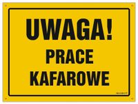Uwaga! Prace Kafarowe - 35 X 25 Cm, Bn Płyta Żółta