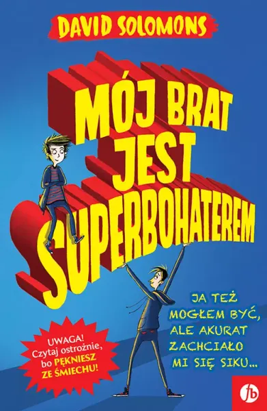 Mój brat jest superbohaterem zdjęcie 1