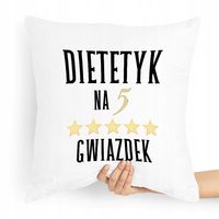 Prezent Poduszka Dla Dietetyka Dietetyczki Prezent Z Nadrukiem Ze Zdjęciem