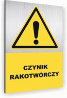 Tabliczka znak informacyjny 30x20 CZYNNIK RAKOTWÓRCZY Aluminiowa NADRUK UV