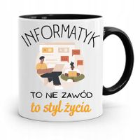 Kubek Czarny Informatyka Programisty To Styl Życia Z Nadrukiem Ze Zdjęciem