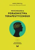 Psychologia poradnictwa terapeutycznego