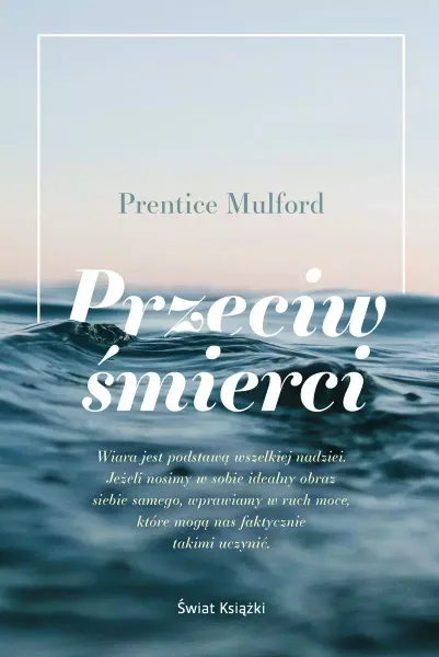 Przeciw śmierci zdjęcie 1