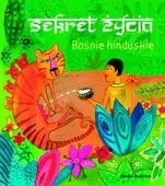 Sekrety życia. Baśnie hinduskie