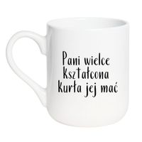 PANI WIELCE KSZTAŁCONA KURŁA JEJ MAĆ Wzór - Elegant Biały 330 ml