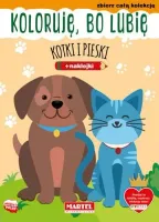 Koloruję, Bo Lubię. Kotki I Pieski