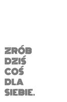 Plakat 20x30cm Z Napisami Nowoczesny Cytat Coś Dla Siebie