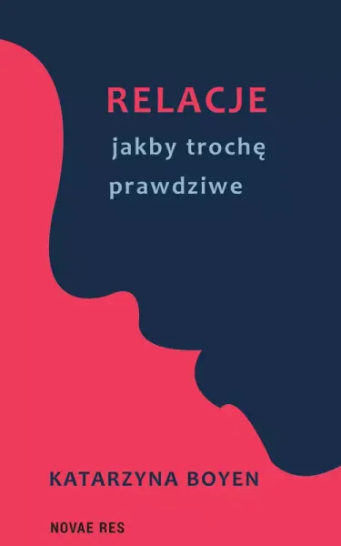 Relacje jakby trochę prawdziwe zdjęcie 1