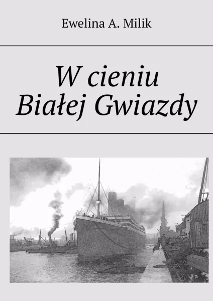 W cieniu Białej Gwiazdy zdjęcie 1
